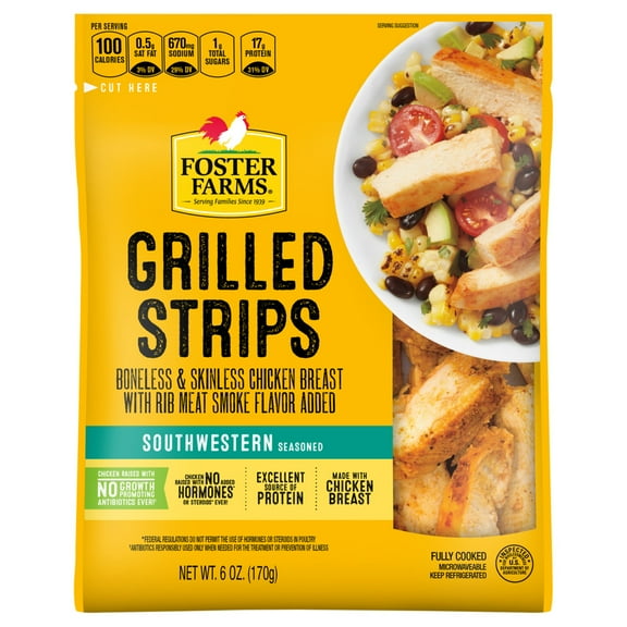 Foster Farms Boneless & Skinless Fully Cooked Grilled Strips Southwestern Seasoned Grilled Strips, 6 oz