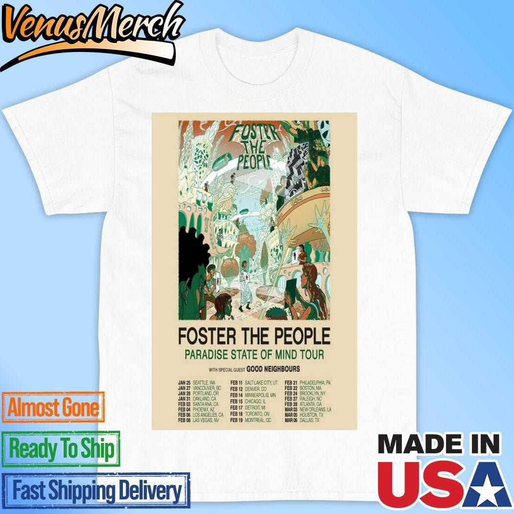 Foster The People Paradise State Of Mind Tour 2025 Poster Shirt