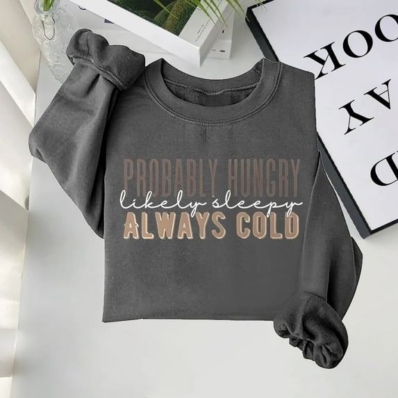 Women's Fashion Sweatshirt Maybe Hungry Likely Deep Printed Shirt Long Sleeve Crew Neck Pullover Sweater Binding Blank Sweatshirt Women Fall Sweaters Women Oversized Shirt Ladies Outfits Hoodie Tops