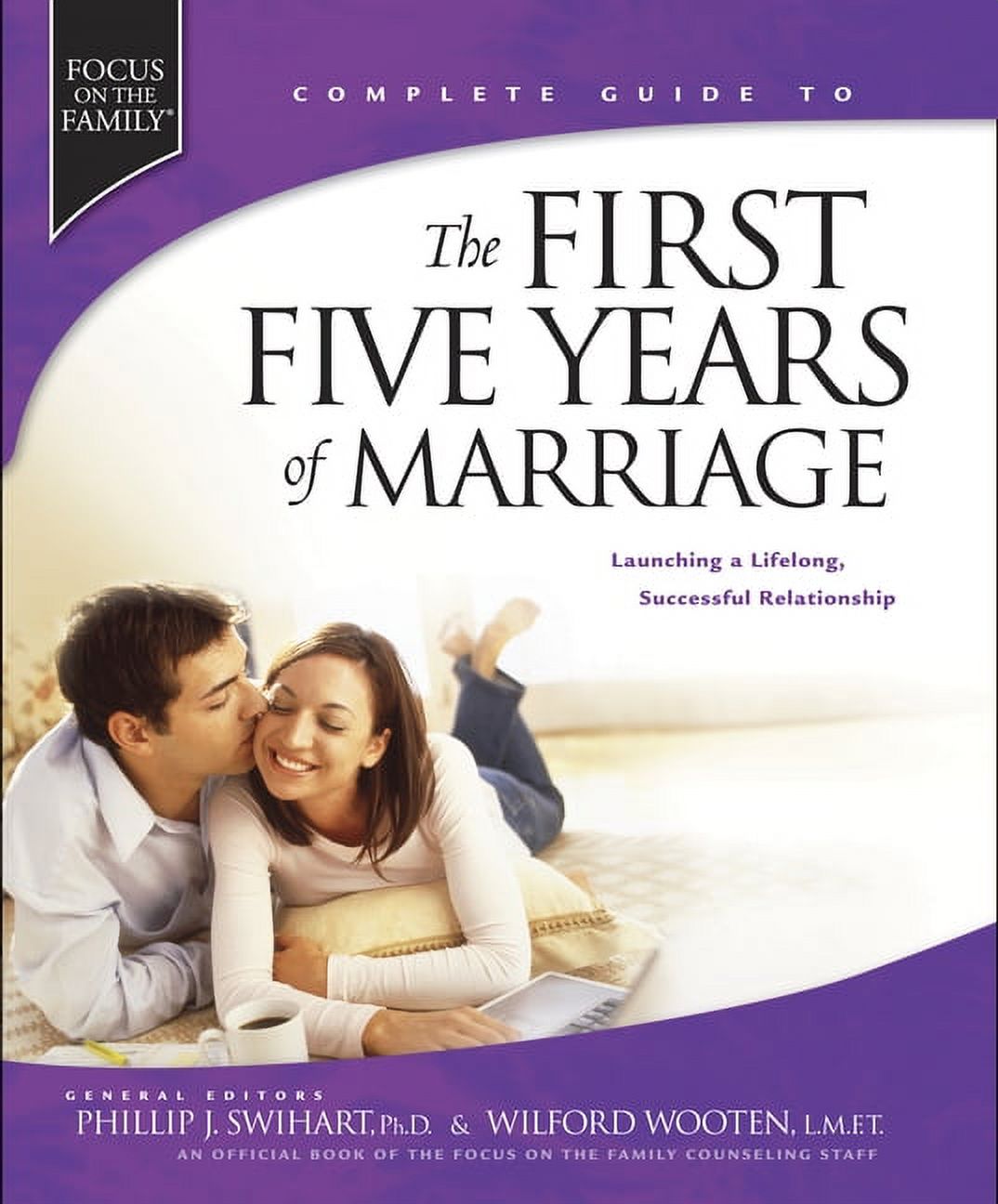 Fotf Complete Guide: The First Five Years of Marriage : Launching a Lifelong, Successful Relationship (Hardcover) - image 1 of 1