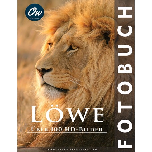 Fotobuch - ber 100 Hd-Bilder: Lwe: Fotobuch (Paperback)