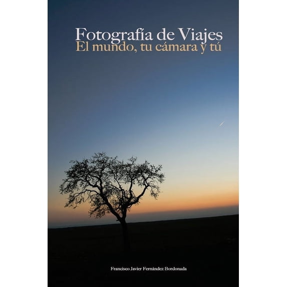 FotografÃa de Viajes, (Paperback)