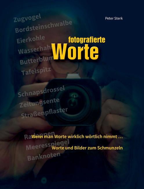 Fotografierte Worte