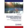 thumbnail image 1 of Fotokhimiya Gidrokso- I 5-Sul'fosalitsilatnykh Kompleksov Fe(iii) (Paperback), 1 of 1