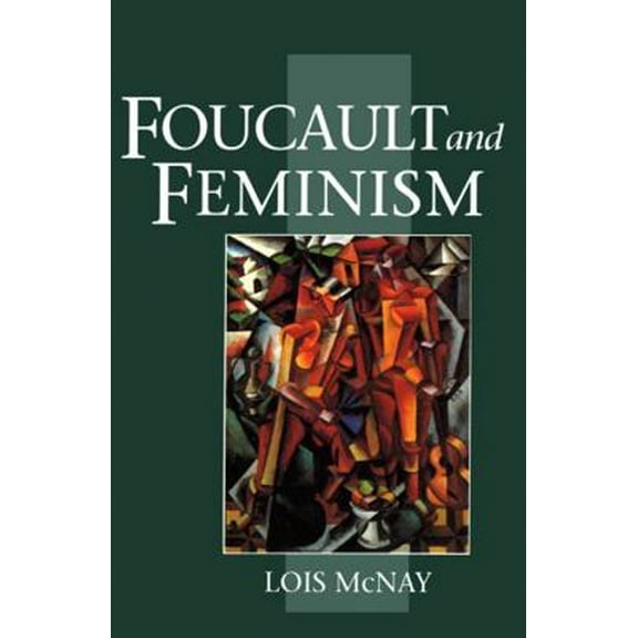 Pre-Owned Foucault and Feminism: Power, Gender and the Self (Paperback) 0745609392 9780745609393