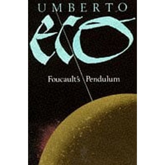 Pre-Owned Foucault's Pendulum (Hardcover) 0330314971 9780330314978