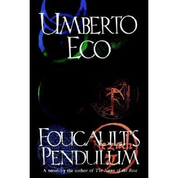 Pre-Owned Foucault's Pendulum (Hardcover) 0151327653 9780151327652