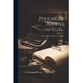 thumbnail image 1 of Fouché de Nantes : Sa vie Privée, Politique et Morale (Paperback), 1 of 1