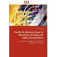 thumbnail image 1 of Omn.Univ.Europ.: Fouille de Données Pour La Dérivation de Bases de Règles d''association (Paperback), 1 of 1