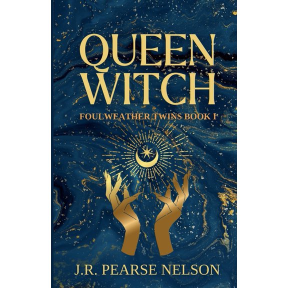 Foulweather Twins Queen Witch, Book 1, (Paperback)