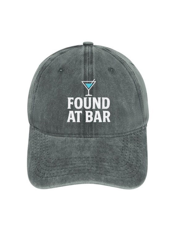 Found At Bar Gray Baseball Cap 100% Cotton Hats for Men Hats for Women