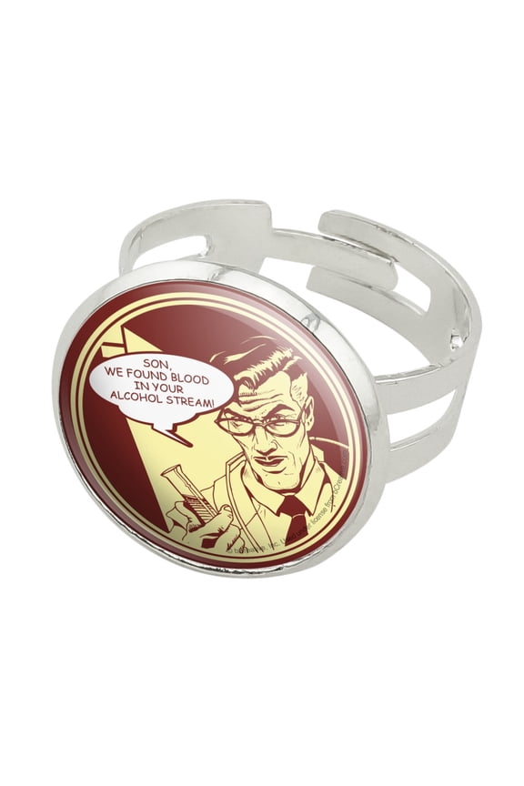 Found Blood in Your Alcohol Stream Funny Humor Silver Plated Adjustable Novelty Ring