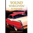 thumbnail image 1 of Found, Forgiven, Forever!, (Paperback), 1 of 1