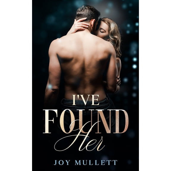 Found I've Found Her, Book 1, (Paperback)