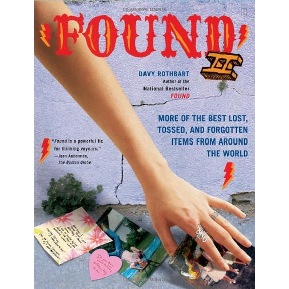 Pre-Owned Found II: More of the Best Lost, Tossed, and Forgotten Items from Around the World (Paperback) 0743273079 9780743273077