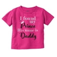 thumbnail image 1 of Found My Prince Its Daddy Crown Youth T Shirt Tee Girls Infant Toddler Brisco Brands 4T, 1 of 5