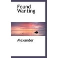 thumbnail image 1 of Found Wanting (Paperback), 1 of 1