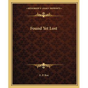 Found Yet Lost (Paperback)