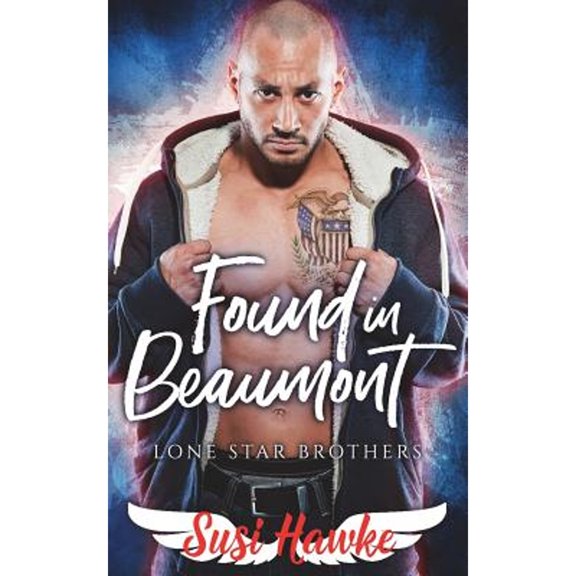 Found in Beaumont (Paperback) by Susi Hawke