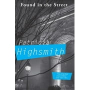 Found in the Street (Paperback)