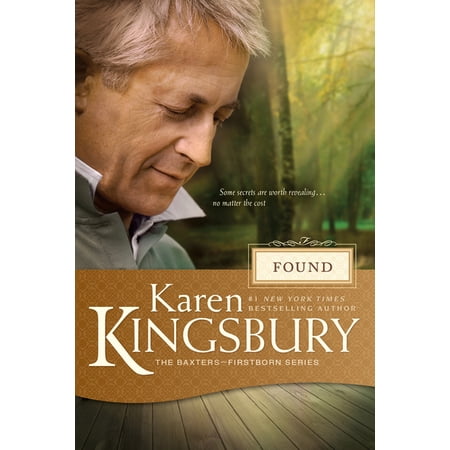 Baxter Family Drama—Firstborn Series: Found (Series #3) (Paperback)