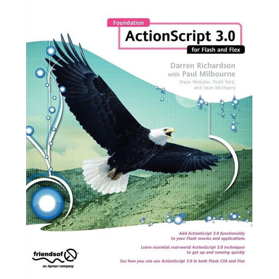 Foundation ActionScript 3.0 for Flash and Flex (Paperback)