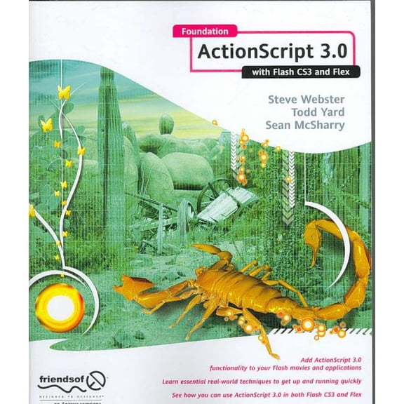 Pre-Owned Foundation ActionScript 3.0 with Flash Cs3 and Flex, (Paperback)