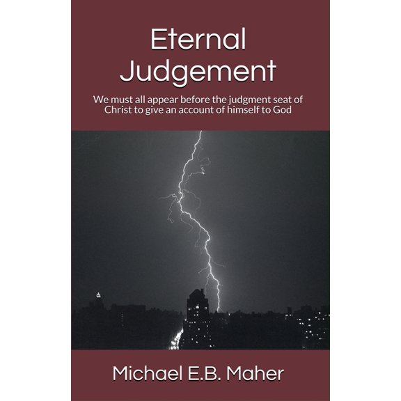 Foundation Doctrines of Christ Eternal Judgement, Book 6, (Paperback)