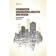 Foundation Engineering Analysis and Design, (Paperback)