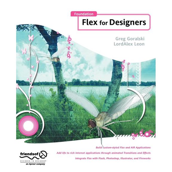 Foundation Flex for Designers, (Paperback)