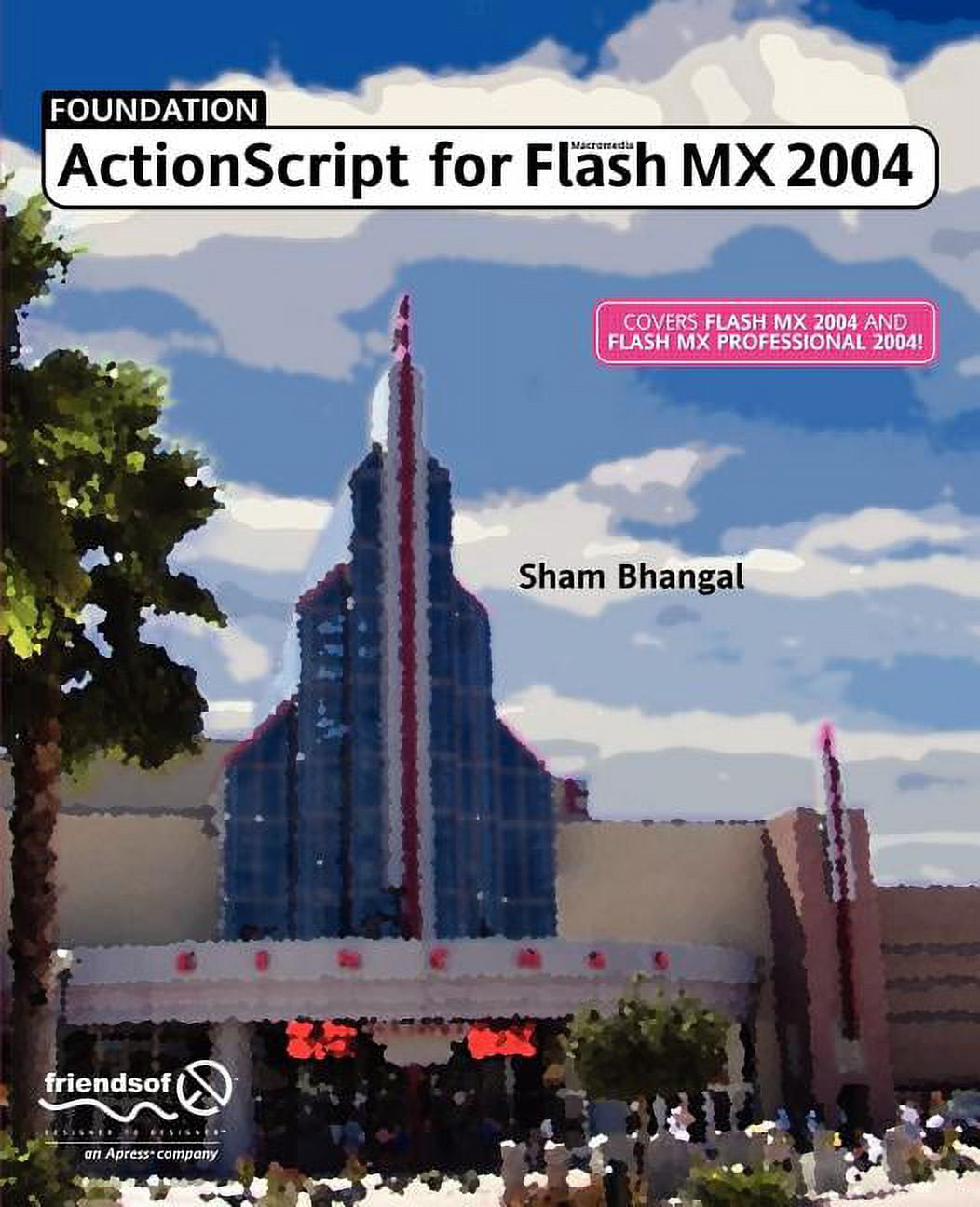 Foundation Foundation ActionScript for Macromedia Flash MX 2004 ...