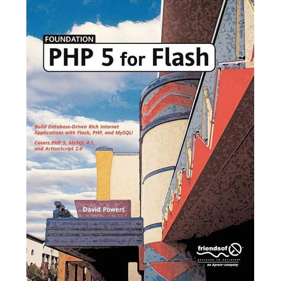 Foundation Foundation PHP 5 for Flash, (Paperback)