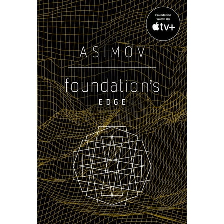 Foundation Foundation's Edge, Book 4, (Paperback)