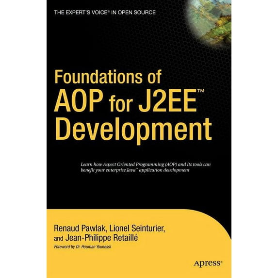 Foundation Foundations of Aop for J2ee Development, (Hardcover)