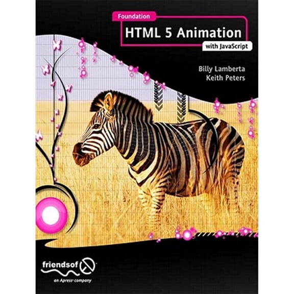 Pre-Owned Foundation Html5 Animation with JavaScript (Paperback) 1430236655 9781430236658