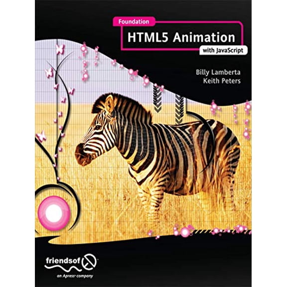 Pre-Owned Foundation HTML5 Animation with JavaScript