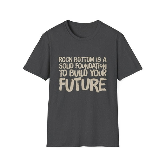 Foundation Motivational Future Men Women Novelty Apparel