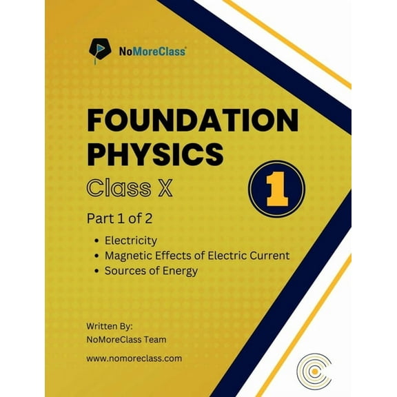 Foundation Physics for Class 10, (Paperback)