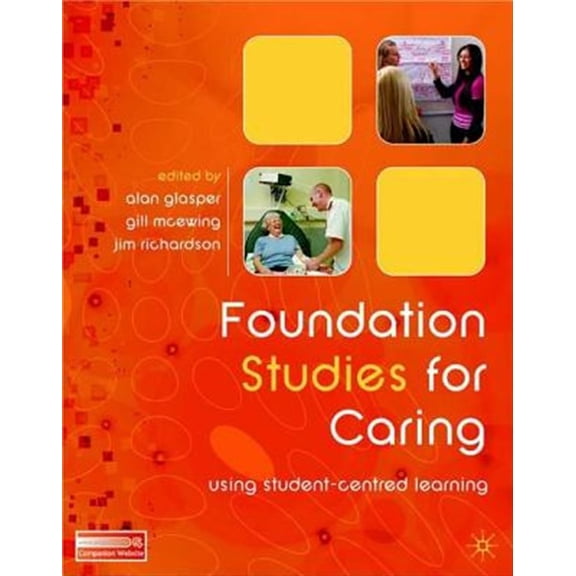 Pre-Owned Foundation Studies for Caring: Using Student-Centred Learning, (Paperback)