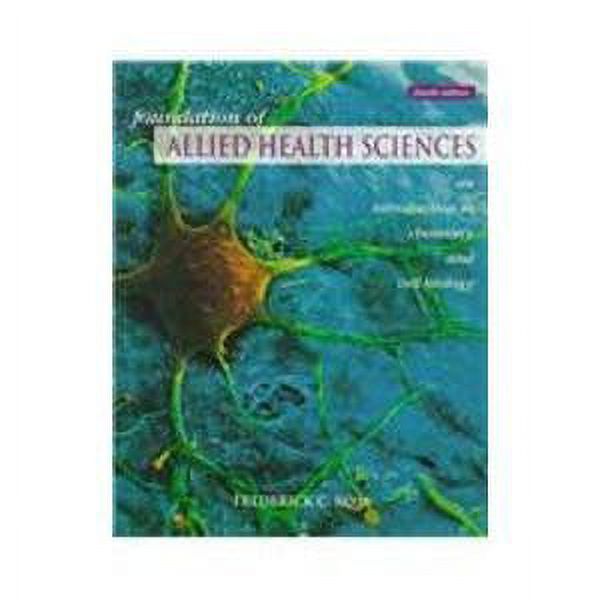 Foundation of Allied Health Sciences An Introduction to Chemistry and