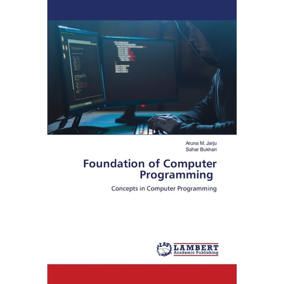 Foundation of Computer Programming, (Paperback)