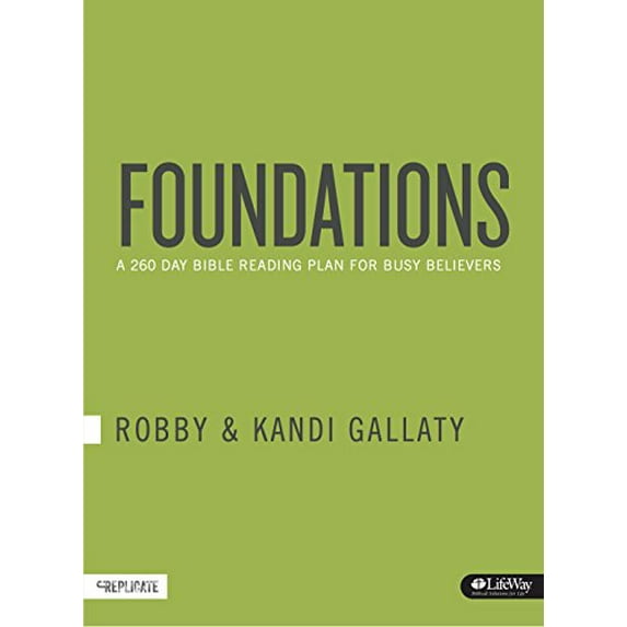 Pre-Owned Foundations: A 260-Day Bible Reading Plan for Busy Believers (Paperback) 1430045558 9781430045557