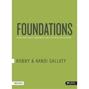 Foundations : A 260-Day Bible Reading Plan for Busy Believers (Paperback)