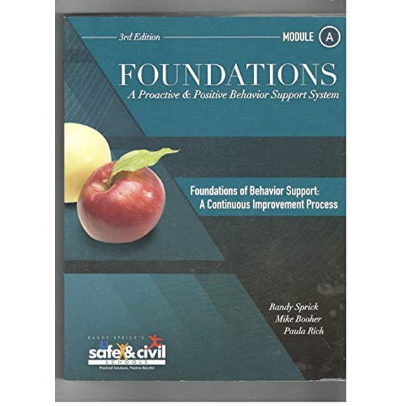 Pre-Owned Foundations A Proactive Positive Behavior Support System *Module A *3rd Edition, 9781599090696, 1599090694, Paperback,
