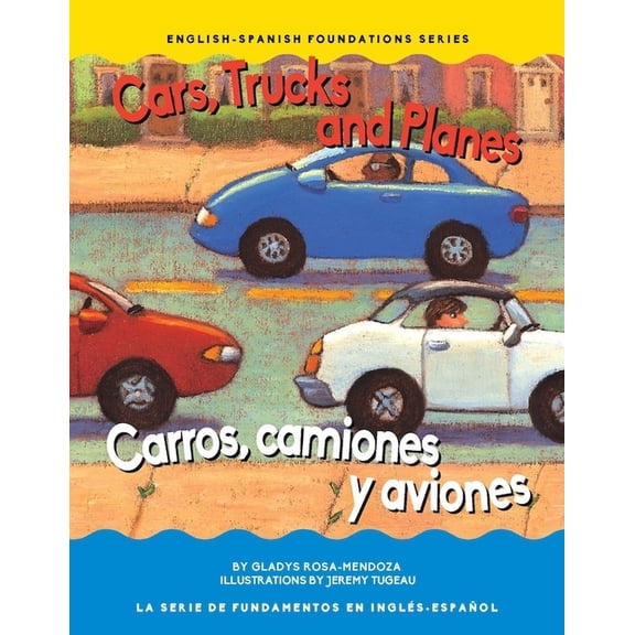 Foundations Cars, Trucks and Planes / Carros, Camions Y Aviones, (Board Book)