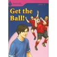 thumbnail image 1 of Foundations Reading Library: Get the Ball! : Foundations Reading Library 1 (Paperback), 1 of 1