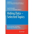 thumbnail image 1 of Foundations in Signal Processing, Commun Hiding Data - Selected Topics: Rudolf Ahlswede's Lectures on Information Theory 3, Book 12, (Paperback), 1 of 1
