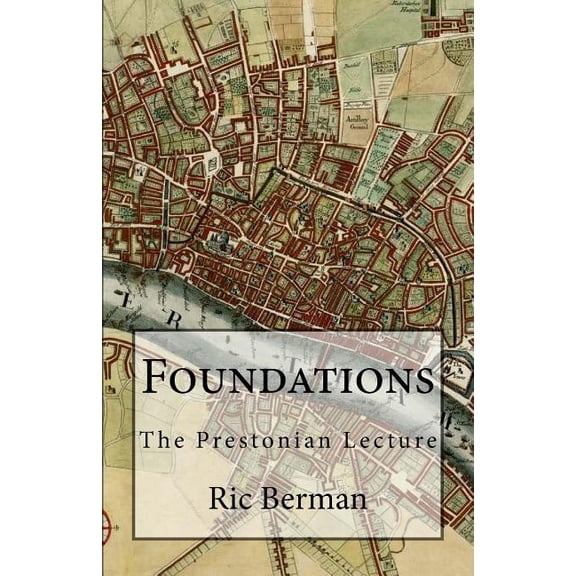 Foundations: The Prestonian Lecture, (Paperback)