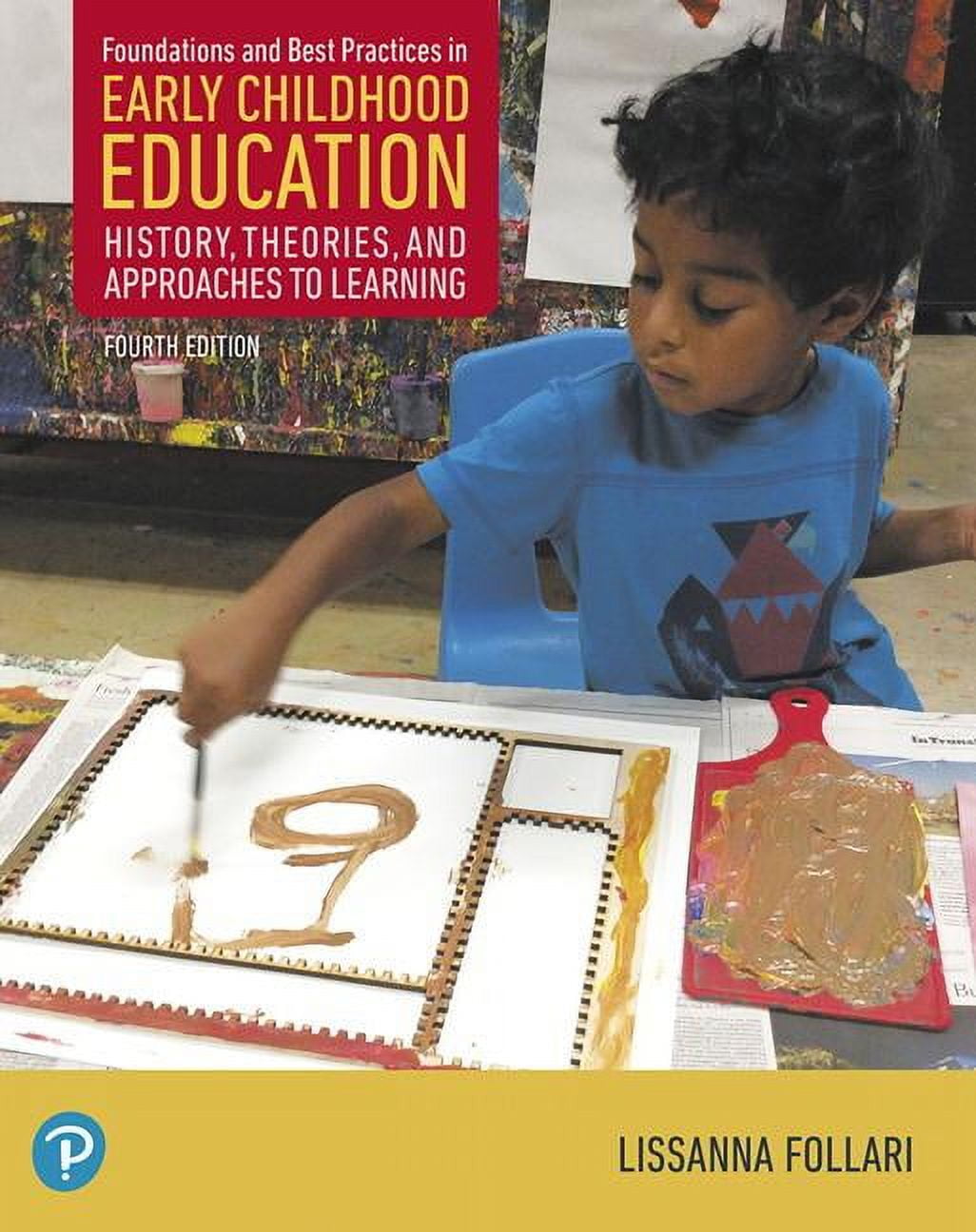 Foundations and Best Practices in Early Childhood Education History