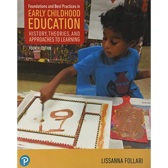 Pre-Owned Foundations and Best Practices in Early Childhood Education, with Enhanced Pearson Etext--Access Card Package, (Paperback)